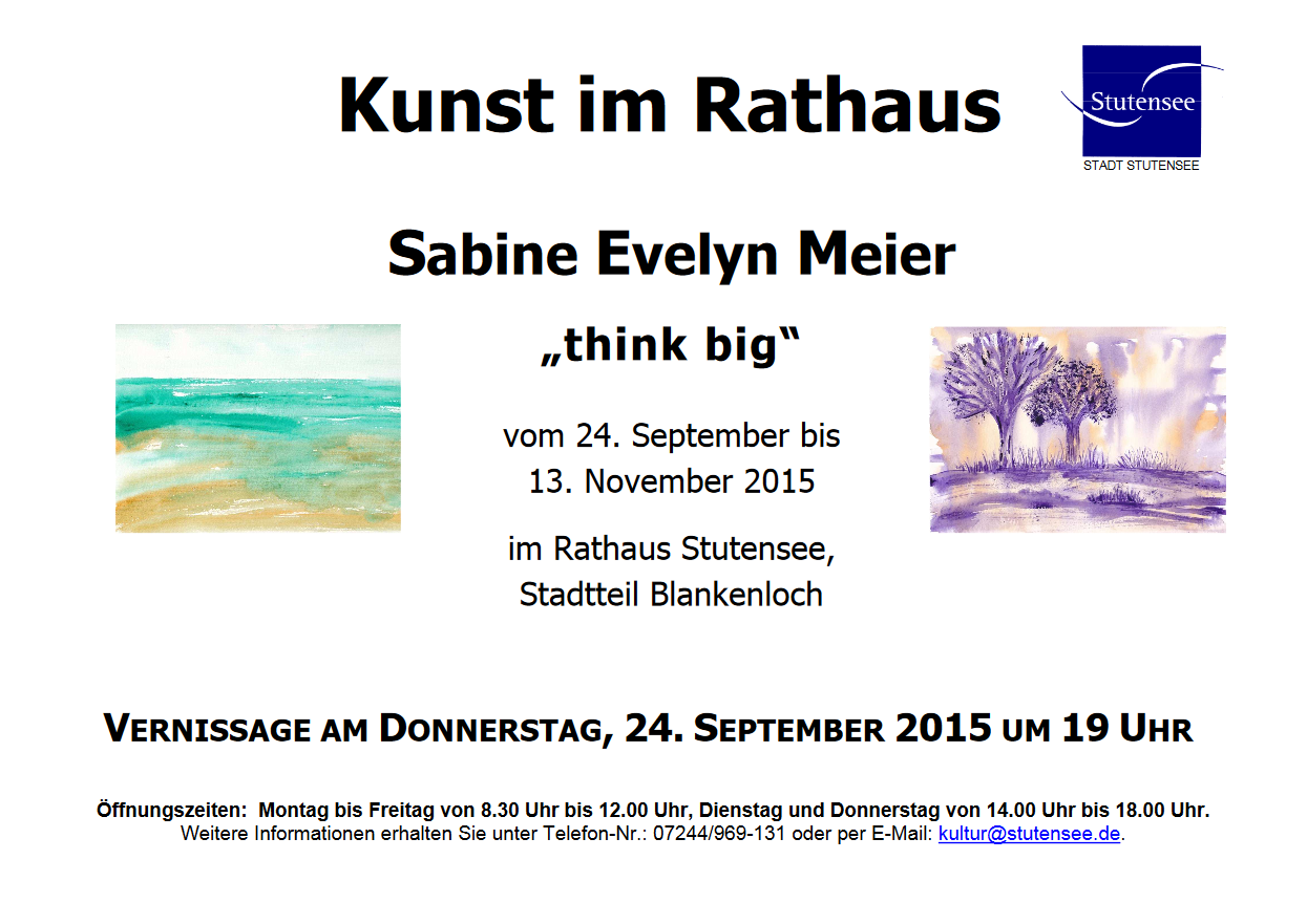 Plakat mit Ankündigung meiner Ausstellung und Vernissage 2015